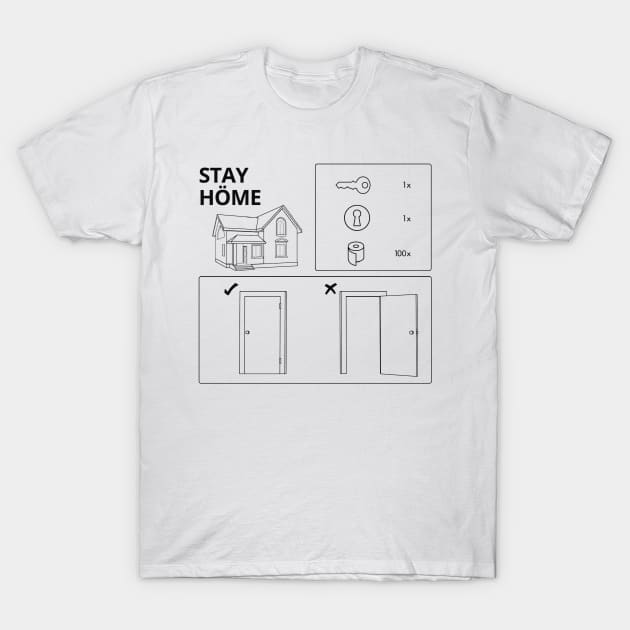 Stay Home - Ikea Guide T-Shirt by Polomaker